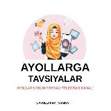 Аватарка канала "Ayollarga tavsiyalar"